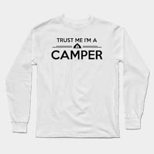 TRUST ME I'M A CAMPER Long Sleeve T-Shirt